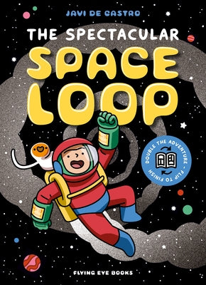The Spectacular Space Loop by de Castro, Javi