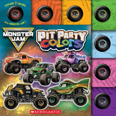 Pit Party Colors (Monster Jam Interactive Board Book with Tabs) (Stocking Stuffer) by Aveling, Marisa