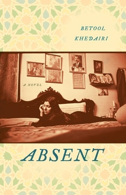 Absent by Khedairi, Betool