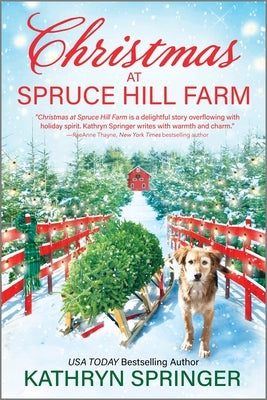 Christmas at Spruce Hill Farm by Springer, Kathryn