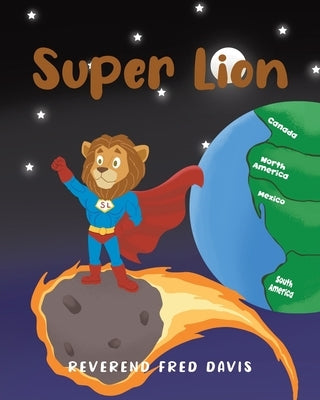 Super Lion by Davis, Reverend Fred