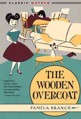 The Wooden Overcoat by Branch, Pamela