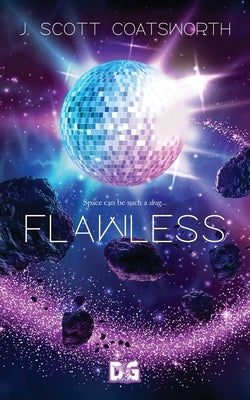 Flawless by Coatsworth, J. Scott