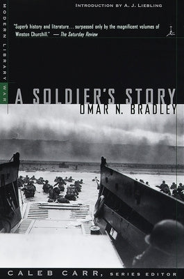 A Soldier's Story by Bradley, Omar N.
