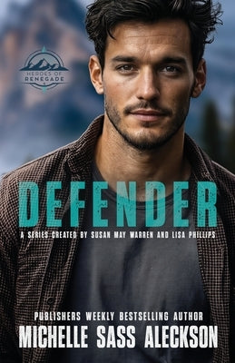 Defender by Aleckson, Michelle Sass