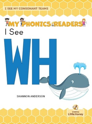 I See Wh by Anderson, Shannon