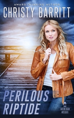 Perilous Riptide by Barritt, Christy