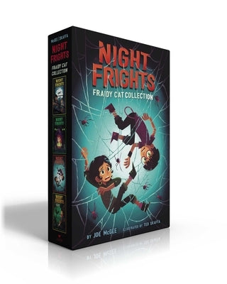 Night Frights Fraidy-Cat Collection (Boxed Set): The Haunted Mustache; The Lurking Lima Bean; The Not-So-Itsy-Bitsy Spider; The Squirrels Have Gone Nu by McGee, Joe