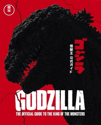 Godzilla: The Ultimate Illustrated Guide by Co Ltd, Toho