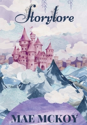 Storylore by McKoy, Mae