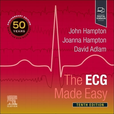 The ECG Made Easy by Hampton, John