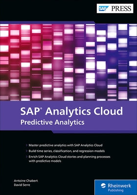 SAP Analytics Cloud: Predictive Analytics by Chabert, Antoine