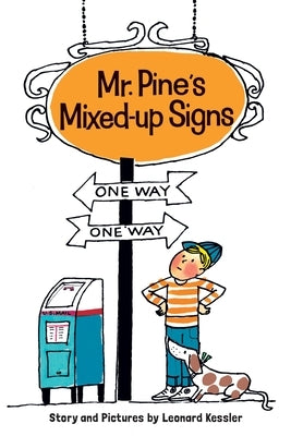 Mr. Pine's Mixed-Up Signs by Kessler, Leonard