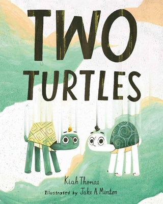 Two Turtles by Thomas, Kiah