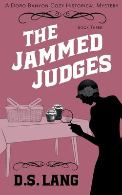 The Jammed Judges by Lang, D. S.