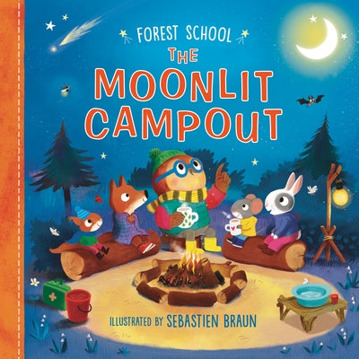 Forest School: The Moonlit Campout by Symons, Ruth