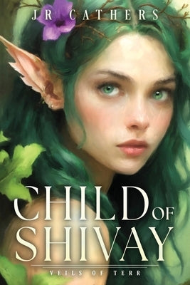 Child of Shivay by Cathers, Jr.
