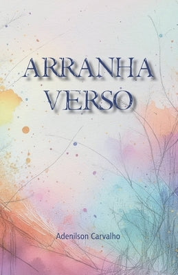 Arranha Verso by Carvalho, Adenilson Roberto