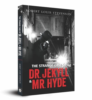 The Strange Case of Dr. Jekyll & Mr. Hyde by Stevenson, Robert Louis