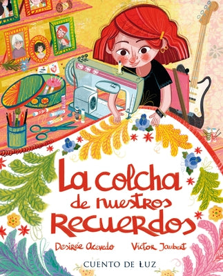 La Colcha de Nuestros Recuerdos by Acevedo, DesirÃ©e