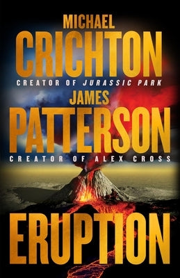 Eruption: A Thriller by Patterson, James