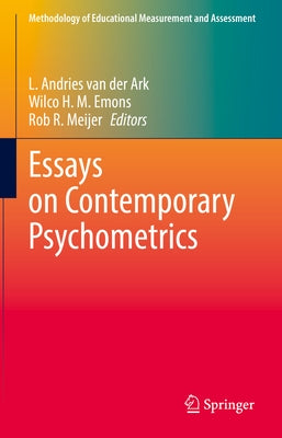 Essays on Contemporary Psychometrics by Van Der Ark, L. Andries