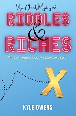 Riddles and Riches by Owens, Kyle