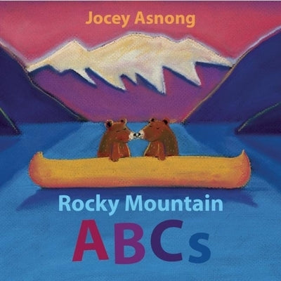 Rocky Mountain ABCs by Asnong, Jocey