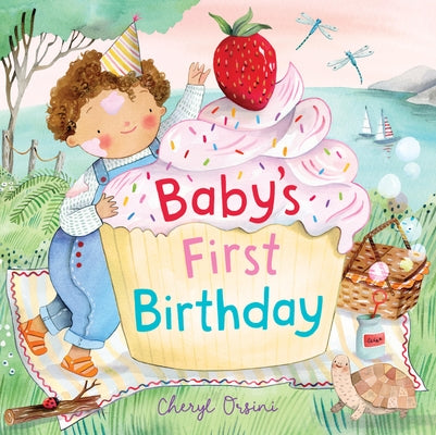 Baby's First Birthday by Orsini, Cheryl