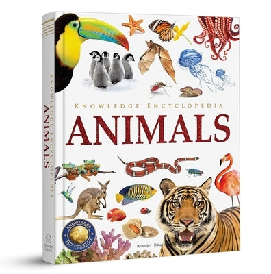 Knowledge Encyclopedia: Animals by Wonder House Books
