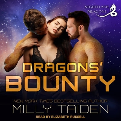 Dragons' Bounty Lib/E by Taiden, Milly