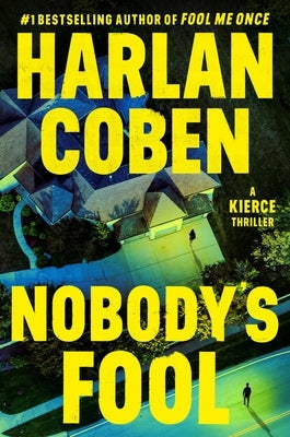 Nobody's Fool by Coben, Harlan