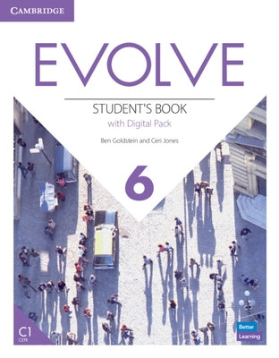 Evolve Level 6 Student's Book with Digital Pack by Goldstein, Ben