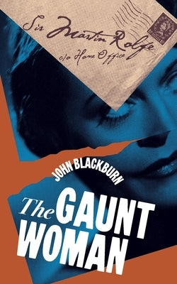 The Gaunt Woman by Blackburn, John