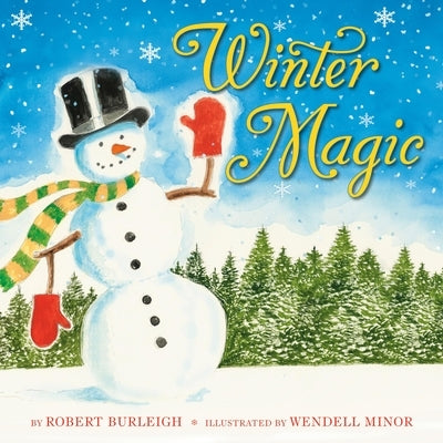 Winter Magic by Burleigh, Robert