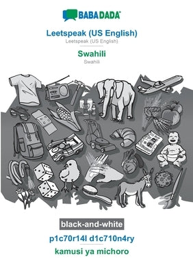 BABADADA black-and-white, Leetspeak (US English) - Swahili, p1c70r14l d1c710n4ry - kamusi ya michoro: Leetspeak (US English) - Swahili, visual diction by Babadada Gmbh