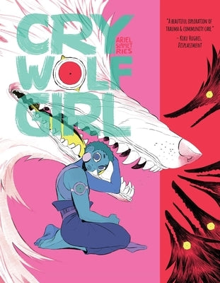 Cry Wolf Girl by Ries, Ariel Slamet