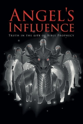 Angel's Influence by Boyce, D. S.