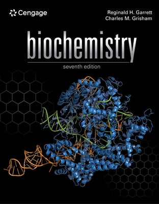 Biochemistry by Garrett, Reginald H.