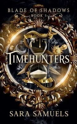 Timehunters by Samuels, Sara