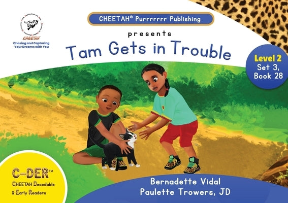 C-DER ( Cheetah decodable & early readers) Set 3, book 28, Tom gets in trouble by Trowers-Lawrence Jd, Paulette