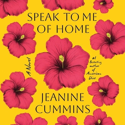 Speak to Me of Home by Cummins, Jeanine