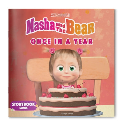 Masha and the Bear: Once in a Year by Wonder House Books