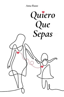 Quiero Que Sepas by Russo, Anna
