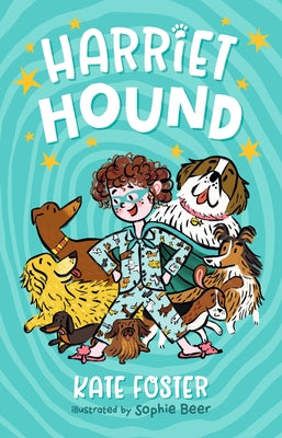 Harriet Hound by Foster, Kate