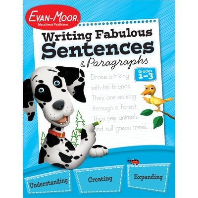 Writing Fabulous Sentences and Paragraphs, Grades 1-3 by Evan-Moor Educational Publishers