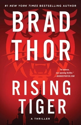Rising Tiger: A Thriller by Thor, Brad