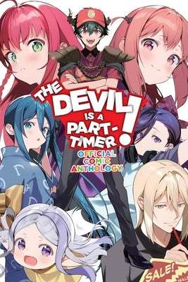 The Devil Is a Part-Timer! Official Comic Anthology by Wagahara, Satoshi