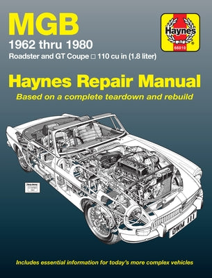 MGB Roadster & GT Coupe 1962-80 by Haynes, J. H.