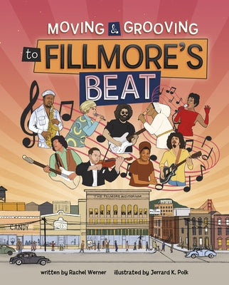 Moving and Grooving to Fillmore's Beat by Werner, Rachel